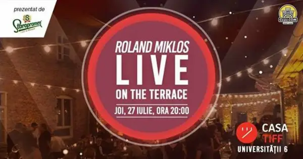 Roland Miklos LIVE on the Terrace