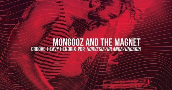 Concert Mongooz and the Magnet